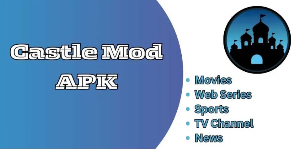 Castle MOD APK