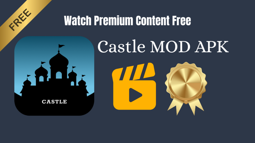 Castle MOD APK