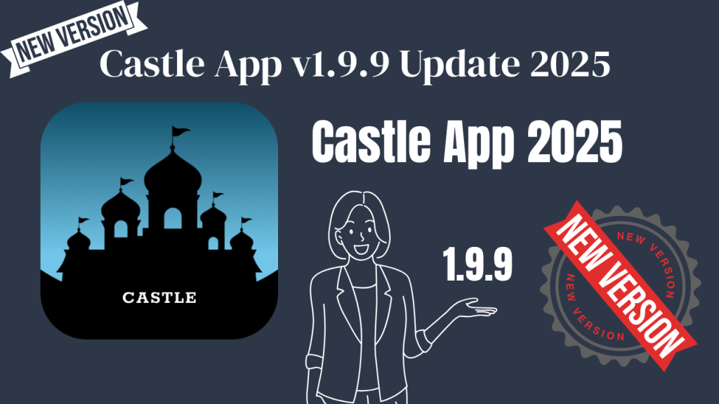 Castle App 1.9.9