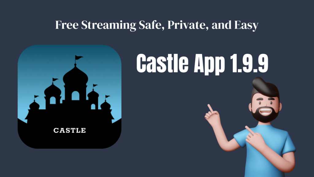 Castle App 1.9.9