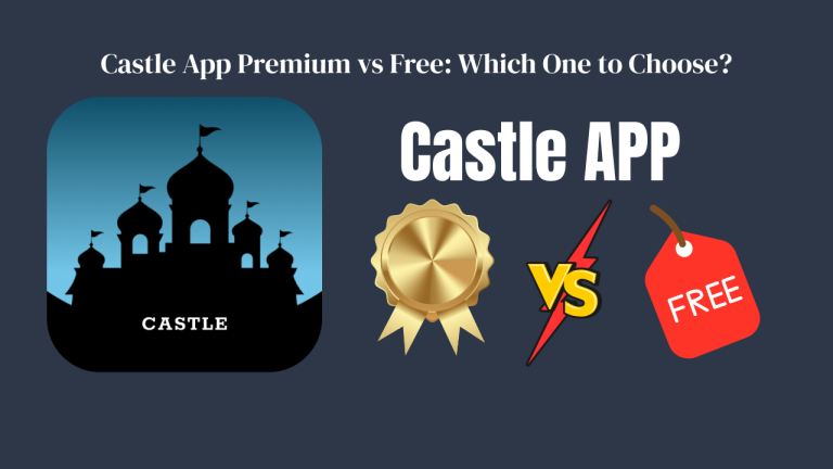 Castle App Premium VS Free